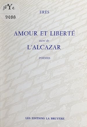 Téléchargez le livre :  Amour et liberté