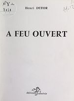 Télécharger le livre :  À feu ouvert