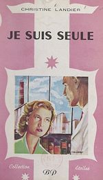 Télécharger le livre :  Je suis seule