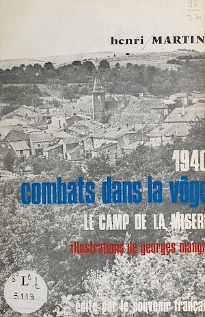 Téléchargez le livre :  1940 : combats dans la Vôge