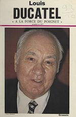 Télécharger le livre :  À la force du poignet