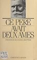 Télécharger le livre :  Ce père avait deux âmes