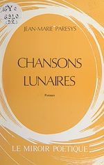 Download this eBook Chansons lunaires
