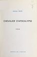 Télécharger le livre :  Chevalier d'Apocalypse