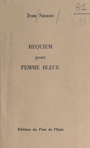 Téléchargez le livre :  Requiem pour femme bleue