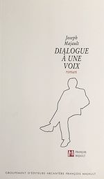 Télécharger le livre :  Dialogue à une voix