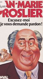 Télécharger le livre :  Excusez-moi si je vous demande pardon !