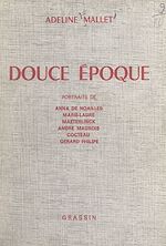 Télécharger le livre :  Douce époque