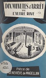 Télécharger le livre :  Dix minutes d'arrêt