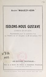 Télécharger le livre :  Isolons-nous Gustave