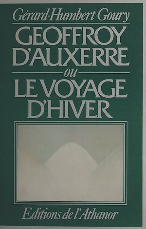 Téléchargez le livre :  Geoffroy d'Auxerre
