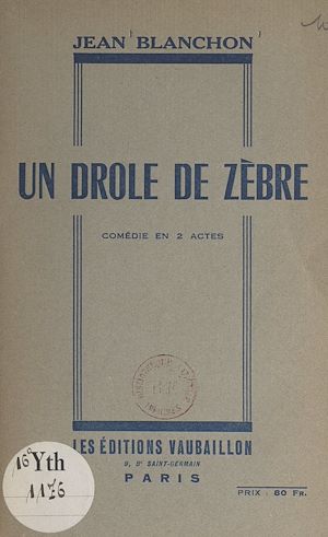 Téléchargez le livre :  Un drôle de zèbre