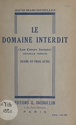 Télécharger le livre :  Le domaine interdit (Les cœurs fermés)