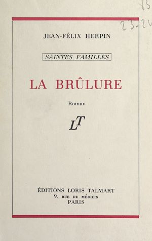 Téléchargez le livre :  Saintes-familles (1). La brûlure