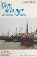 Télécharger le livre :  L'teimps d'aôt'fais (3). Gens de la mer, des rivières et des marais