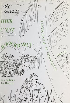 Téléchargez le livre :  Hier, c'est aujourd'hui