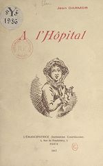 Télécharger le livre :  À l'hôpital
