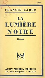 Download this eBook La lumière noire