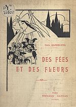 Télécharger le livre :  Des fées et des fleurs