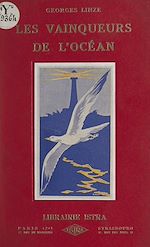 Télécharger le livre :  Les vainqueurs de l'océan