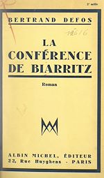 Download this eBook La conférence de Biarritz