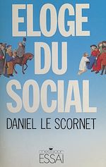 Télécharger le livre :  Éloge du social