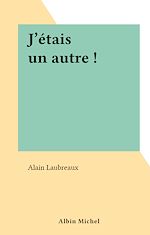 Download this eBook J'étais un autre !