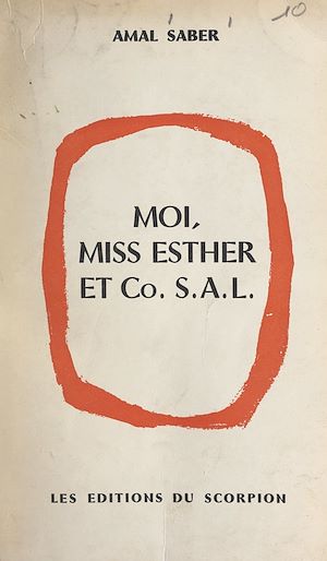 Téléchargez le livre :  Moi, miss Esther et C° S.A.L.