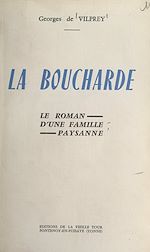 Télécharger le livre :  La Boucharde