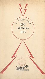 Télécharger le livre :  Ceci arrivera hier