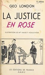 Télécharger le livre :  La justice en rose