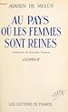 Télécharger le livre :  Au pays où les femmes sont reines