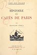 Télécharger le livre :  Histoire des cafés de Paris
