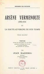 Télécharger le livre :  Arsène Vermenouze (1850-1910) et la Haute-Auvergne de son temps (2)