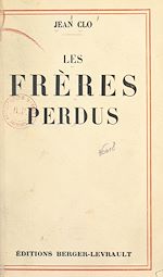 Télécharger le livre :  Les frères perdus