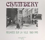 Télécharger le livre :  Chambéry