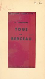 Télécharger le livre :  Toge ou berceau