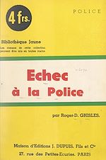 Télécharger le livre :  Échec à la police !