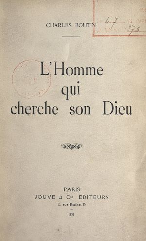 Téléchargez le livre :  L'homme qui cherche son Dieu