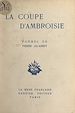 Télécharger le livre :  La coupe d'ambroisie