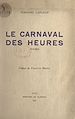 Télécharger le livre :  Le carnaval des heures
