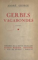 Télécharger le livre :  Gerbes vagabondes