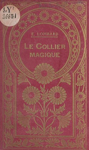 Téléchargez le livre :  Le collier magique et autres contes