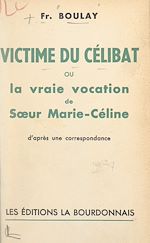 Télécharger le livre :  Victime du célibat