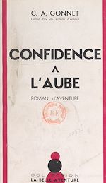 Télécharger le livre :  Confidence à l'aube