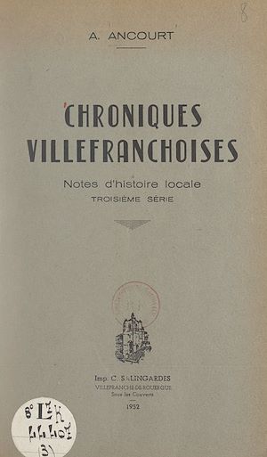 Téléchargez le livre :  Chroniques villefranchoises