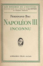 Télécharger le livre :  Napoléon III inconnu
