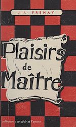 Télécharger le livre :  Plaisirs de maître