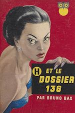Télécharger le livre :  H et le dossier 136