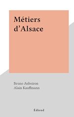 Télécharger le livre :  Métiers d'Alsace
